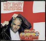 DJ Ã–tzi - Hey Baby (The Unofficial World Cup Remix)