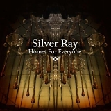 Silver Ray - Homes for Everyone