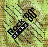 Various artists - Rock of the 80's, Vol. 1