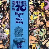 Various artists - Super Hits of the '70's: Have A Nice Day vol 19