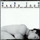 Various artists - WBCN: Naked 2000 (A Collection Of Live And Unrealeased Tracks)
