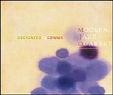 Modern Jazz Quartet - Dedicated to Connie (Disc 1 of 2)