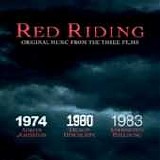 Adrian Johnston, Dickon Hinchliffe & Barrington Pheloung - Red Riding