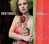 Ricky Koole - To The Heartland