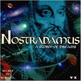 Nostradamus - A Storm of Dreams