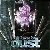Circle Of Dust - Circle Of Dust (Re-release)