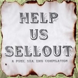 Various artists - Help Us Sellout - A Punk, Ska, Emo Compilation