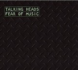 Talking Heads - Fear of Music
