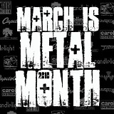 Various artists - March Is Metal Month 2010 Sampler