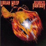 Uriah Heep - Return To Fantasy