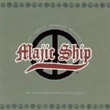 Majic Ship - The Complete Authorized Recordings