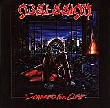 Obsession - Scarred For Life