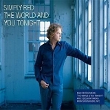 Simply Red - The World and You Tonight