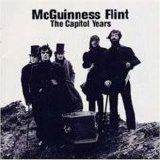 McGuinness Flint - The Capitol Years