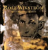Rolf WikstrÃ¶m - Mitt hjÃ¤rta Ã¤r ditt