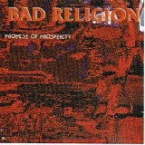 Bad Religion - Promise of Prosperity