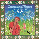 Depeche Mode - The Meaning of Love