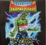Electric Frankenstein - Don't touch me - I'm electric