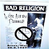 Bad Religion - We're not the damned - Live Arena/Wien 28.8.1989