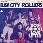 Bay City Rollers - Rock and Roll Love Letter