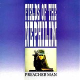 Fields of the Nephilim - Preacher Man