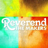 Reverend And The Makers - Professor Pickles