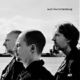 EsbjÃ¶rn Svensson Trio - E.s.t. Live In Hamburg