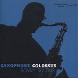 Sonny Rollins - Saxophone Colossus (Remastered)
