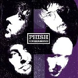 Phish - Undermind