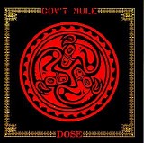 Gov't Mule - Dose