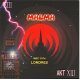 Magma - Magma Bbc 1974 Londres