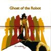 Ghost of the Robot - It's Nothing (EP)