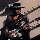 Stevie Ray Vaughan And Double Trouble - Texas Flood