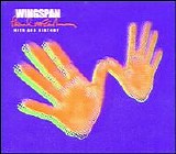 Paul McCartney & Wings - Wingspan Hits & History