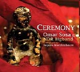 Omar Sosa & NDR Bigband - Ceremony