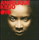 Angelique Kidjo - Oyo