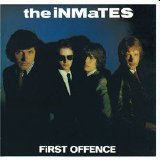 The Inmates - First Offence