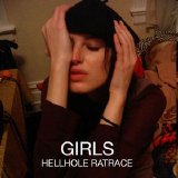 Girls - Hellhole Ratrace
