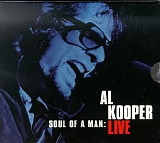 Al Kooper - Soul Of A Man : Al Kooper Live