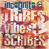 Incognito - Tribes, Vibes And Scribes