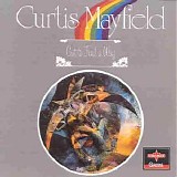 Curtis Mayfield - Got To Find A Way