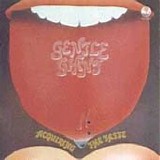 Gentle Giant - Acquiring The Taste