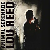 Lou Reed - Animal Serenade