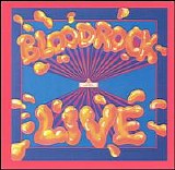 Bloodrock - Bloodrock Live