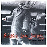 Rickie Lee Jones - Traffic From Paradise