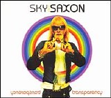 Sky Saxon - Transparency