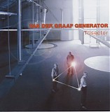 Van Der Graaf Generator - Trisector