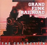 Grand Funk Railroad - The Collection
