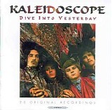 Kaleidoscope (U.K.) - Dive Into Yesterday