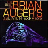 Brian Auger's Oblivion Express - The Best Of